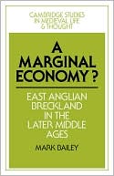 A Marginal Economy?: East Anglian Breckland in the Later Middle Ages