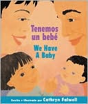 Tenemos un bebe / We Have a Baby