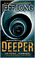 Deeper