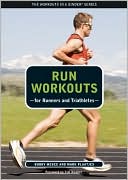 Run Workouts for Runners and Triathletes