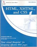 HTML, XHTML, and CSS: Your Visual Blueprint for Designing Effective Web Pages (Visual Blueprint Series)