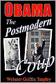 Obama - The Postmodern Coup: Making of a Manchurian Candidate