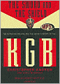 The Sword and the Shield: The Mitrokhin Archive and the Secret History of the KGB