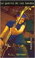 La guerra de las bandas: (Battle of the Bands)