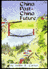 China Past - China Future