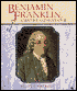 Benjamin Franklin: Scientist and Inventor
