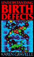 Understanding Birth Defects