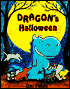 Dragon's Halloween (Dragon Tales Series)