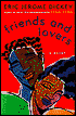 Friends and Lovers
