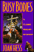 Busy Bodies (Claire Malloy Series #10)