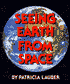 Seeing Earth from Space