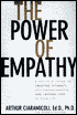 The Power of Empathy: Pracl GT crtng Intimacy Self undrstdg Lasting Love your Life