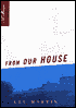 From Our House: A Memoir