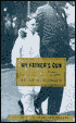 My Father's Gun: One Family, Three Badges, One Hundred Years in the NYPD