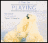 A Time for Playing