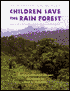Children Save the Rain Forest