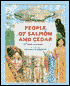 People of Salmon and Cedar