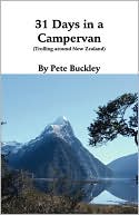 31 Days in a Campervan: (Trolling Around New Zealand)