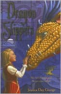 Dragon Slippers by Jessica Day George: Book Cover