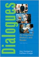 Dialogues: An Argument Rhetoric and Reader