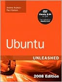 Ubuntu Unleashed, 2008 Edition