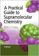 download A Practical Guide to Supramolecular Chemistry book