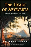 The Heart of Aryavarta: The Psychology of Social Unrest