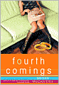 Fourth Comings (Jessica Darling Series #4)