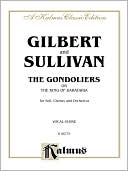 The Gondoliers: Vocal Score (English Language Edition), Score