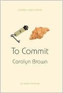 To Commit
