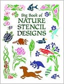 Big Book of Nature Stencil Designs