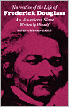 Narrative of the Life of Frederick Douglass: An American Slave, Written by Himself