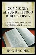 Commonly Misunderstood Bible Verses: Clear Explanations for the Difficult Passages