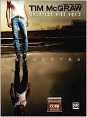 Tim McGraw -- Greatest Hits, Vol 2: Piano/Vocal/Chords