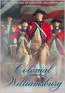 Official Guide to Colonial Williamsburg