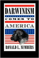 Darwinism Comes To America