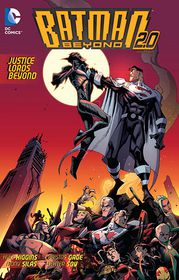 Batman Beyond: Justice Lords Beyond