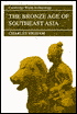 The Bronze Age of Southeast Asia