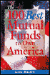 100 Best Mutual Funds to Own in America, 2nd Edition