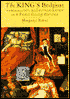 The King's Bedpost: Reformation and Iconography in a Tudor Group Portrait