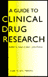 A Guide to Clinical Drug Research