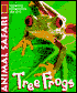 Tree Frogs