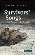 Survivors' Songs: From Maldon to the Somme