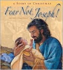 Fear Not Joseph!