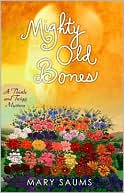 Mighty Old Bones