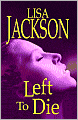 Left to Die (Montana 'To Die' Series #1)