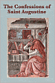 The Confessions Of Saint Augustine