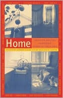 Home: American Writers Remember Rooms of Their Own