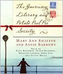 The Guernsey Literary and Potato Peel Pie Society by Mary Ann Shaffer: CD Audiobook Cover