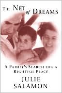 The Net of Dreams: A Family's Search for a Rightful Place